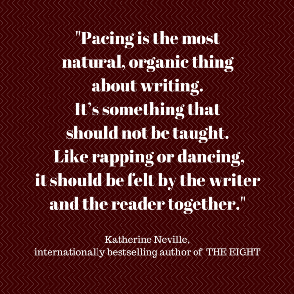 Katherine Neville Pacing quote