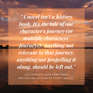 Lisa Wingate Quote - Editing History